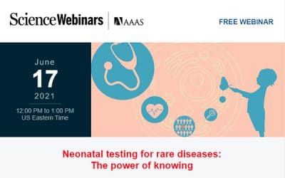 WEBINAR: NEONATAL TESTING FOR RARE DISEASES: THE POWER OF KNOWING