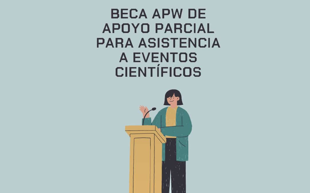 BECAS DE APOYO PARCIAL PARA ASISTENCIA A EVENTOS CIENTÍFICOS