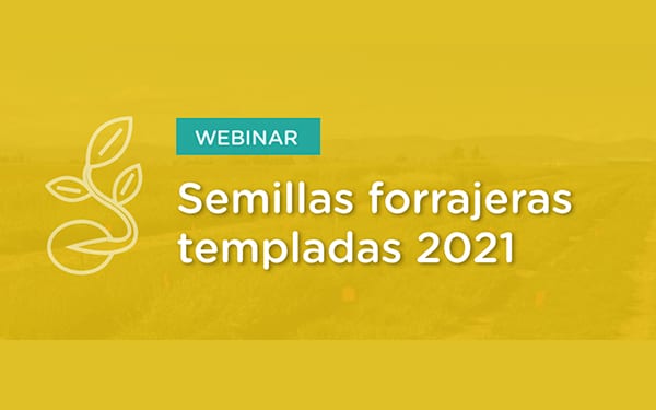 WEBINAR: SEMILLAS FORRAJERAS TEMPLADAS