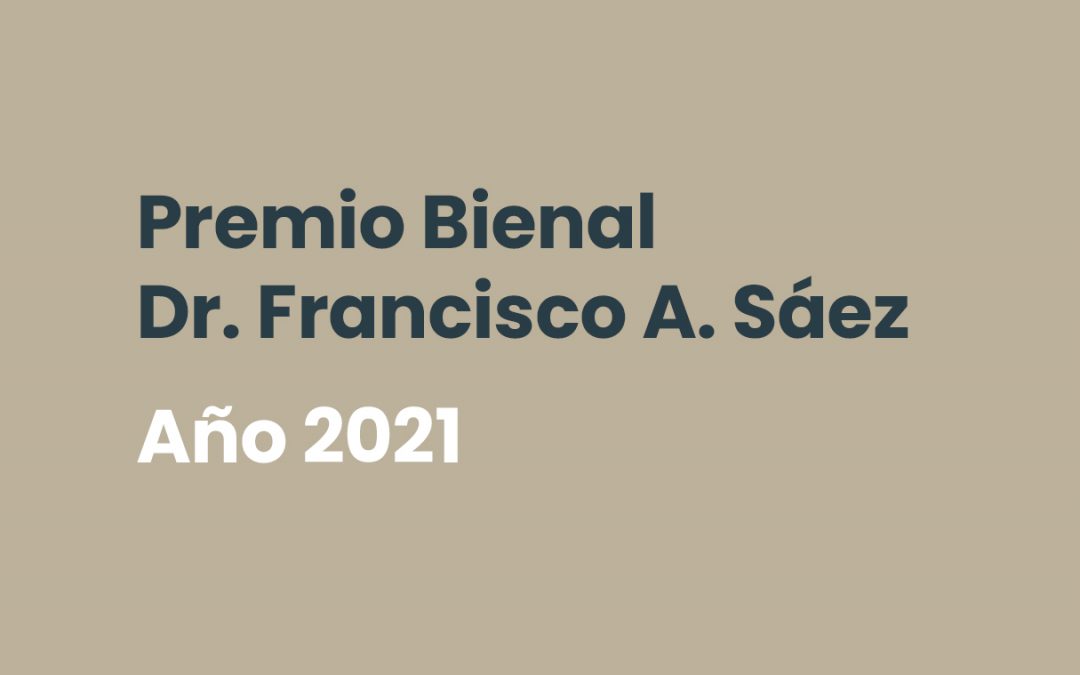 Premio Bienal Dr. Francisco A. Sáez