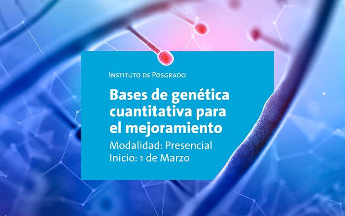 Curso de posgrado: Bases de genética cuantitativa para el mejoramiento
