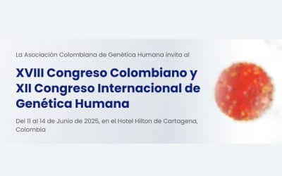 XVIII CONGRESO COLOMBIANO Y XII CONGRESO INTERNACIONAL DE GENÉTICA HUMANA