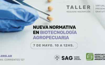 TALLER: NUEVA NORMATIVA EN BIOTECNOLOGÍA AGROPECUARIA