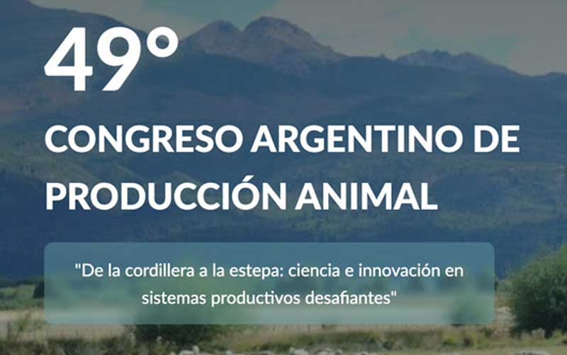 49° CONGRESO ARGENTINO DE PRODUCCION ANIMAL